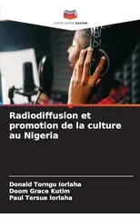 Radiodiffusion et promotion de la culture au Nigeria