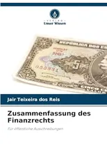 Zusammenfassung des Finanzrechts