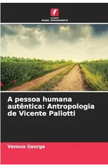 A pessoa humana autentica