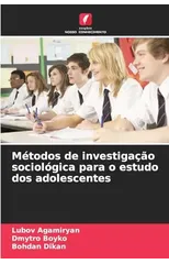Metodos de investigacao sociologica para o estudo dos adolescentes