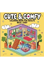 Cute & Comfy - Coloring Book for Adults