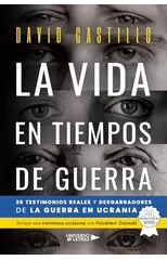 La vida en tiempos de guerra