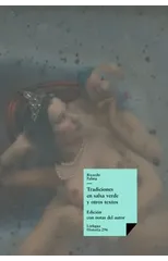 Tradiciones en salsa verde y otros textos