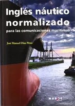 Ingles nautico normalizado para las comunicaciones maritimas