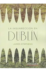 La insurreccion en Dublin
