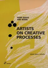 Artists on Creative Processes