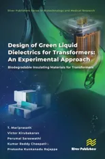 Design of Green Liquid Dielectrics for Transformers