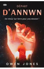 Depart D'Annwn - De Retour Sur Terre Pour Une Mission !