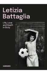 Letizia Battaglia (Bilingual edition)