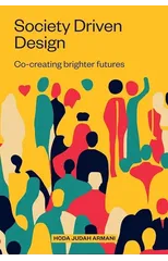 Society Driven Design