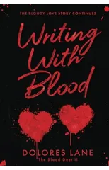 Writing with Blood