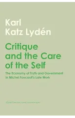 Critique and the Care of the Self