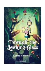 Through the Looking-Glass