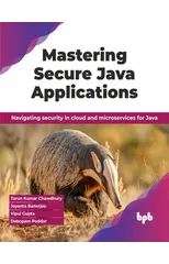 Mastering Secure Java Applications