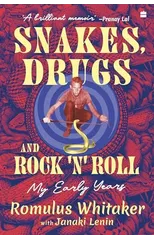 Snakes, Drugs and Rock 'N' Roll