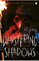 Whispering Shadows