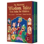 The Illustrated Wisdom Tales from India for Children