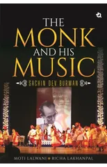 The Monk and His Music - Sachin Dev Burman