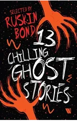 13 Chilling Ghost Stories