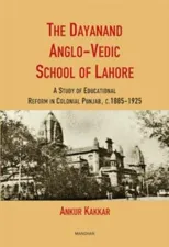 The Dayanand Anglo-Vedic School of Lahore
