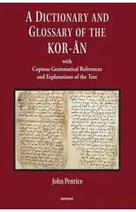 A Dictionary and Glossary of the Kor-an