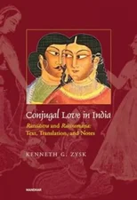 Conjugal Love in India Ratisastra and Ratiramana