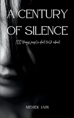 A Century of Silence