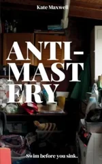 Anti-Mastery
