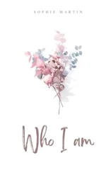 Who I am