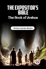 The Expositor's Bible The Book of Joshua