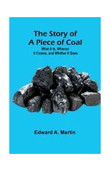 The Story of a Piece of Coal
