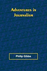 Adventures in Journalism