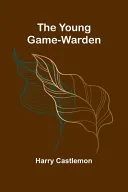 The Valley of Gold A Tale of the Saskatchewan (Edition1)