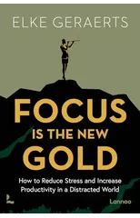 Focus is the New Gold