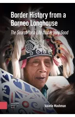 Border History from a Borneo Longhouse