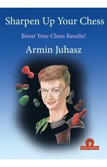 Sharpen Up Your Chess