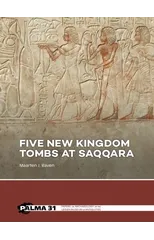 Five New Kingdom Tombs at Saqqara