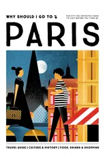 Why Should I Go To Paris