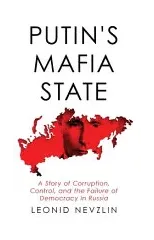 Putin's Mafia State