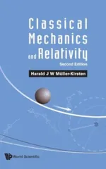 Classical Mechanics and Relativity (Second Edition)