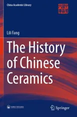 The History of Chinese Ceramics