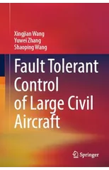 Fault Tolerant Control of Large Civil Aircraft