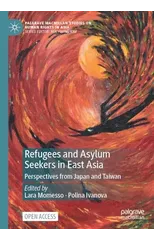 Refugees and Asylum Seekers in East Asia