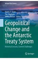 Geopolitical Change and the Antarctic Treaty System