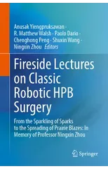 Fireside Lectures on Classic Robotic HPB Surgery