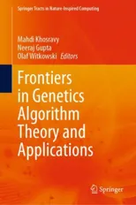 Frontiers in Genetics Algorithm Theory and Applications (2024)