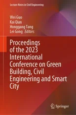 Proceedings of the 2023 International Conference on Green Building, Civil Engineering and Smart City