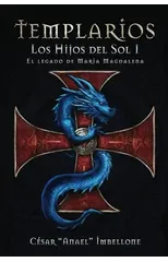 Templarios, Los Hijos del Sol 1