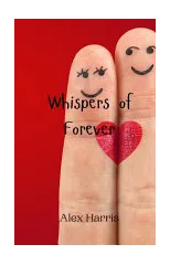 Whispers of Forever