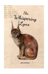 The Whispering Lynx